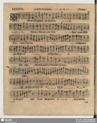 XXXVIII. Und wie Moses in der Wüsten