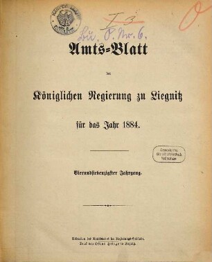 Amts-Blatt der Preußischen Regierung zu Liegnitz. 1884 = Jg. 74