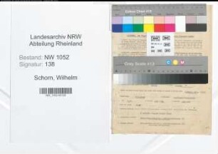 Entnazifizierung Wilhelm Schorn , geb. 07.08.1897 (Kaufmann)