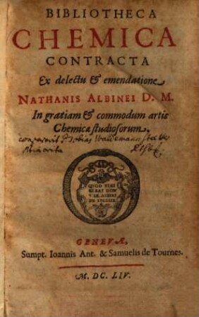 Bibliotheca chemica contracta : in gratiam & commodum artis chemicae studiosorum