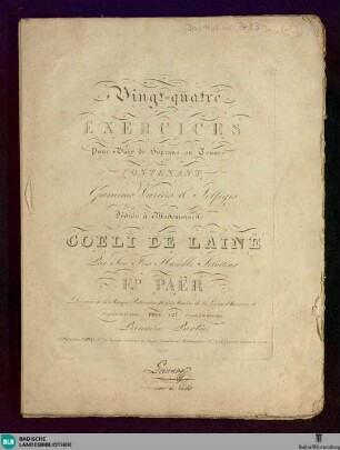 Vingt-quatre exercices pour voix de soprano ou tenore contenant gammes variées & solfèges : première partie