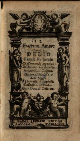Il Fraterno Amore, Quero il Delio, Favola Pastorale