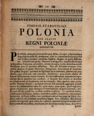 Simonis Starovolsci Tractatus Tres : I. Polonia. II. Sarmatiæ Bellatores. III. Scriptorvm Polonicorvm Hekatontas Sev Centvm Illvstrivm Poloniæ Scriptorvm Elogia Et Vitae