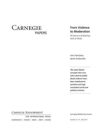 From violence to moderation : l-Jama'a al-Islamiya and al-Jihad