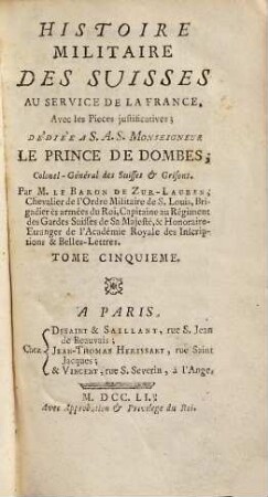 Histoire Militaire Des Suisses, Au Service De La France : Avec les Pieces Justificatives, 5