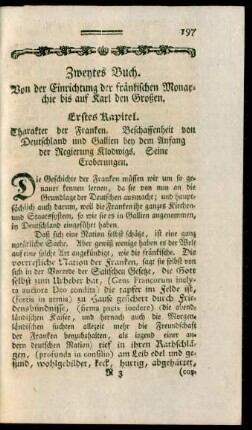 Erstes Kapitel. Charakter der Franken. Beschaffenheit von Deutschland und Gallien bey dem Anfang der Regierung Klodwigs. Seine Eroberungen