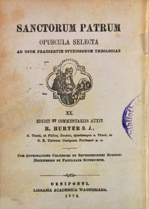 Sancti Gregorii Papae I. cognomento Magni Liber regulae pastoralis