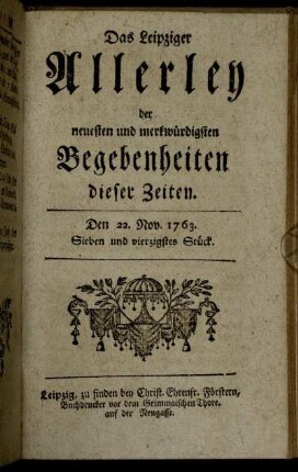 Den 22. Nov. 1763. Sieben und vierzigstes Stück.