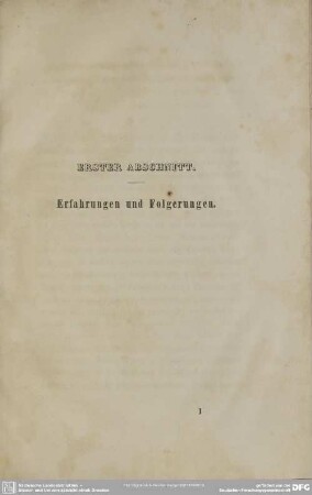 Erster Abschnitt. Erfahrungen und Folgerungen