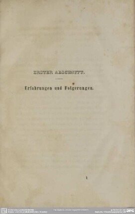 Erster Abschnitt. Erfahrungen und Folgerungen