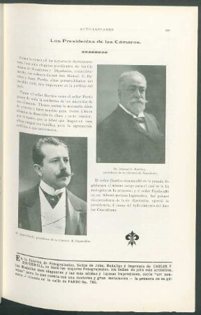 Los Presidentes de las Cámaras.