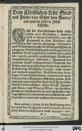 Dem Christlichen Leser Gnad und Friede, von GOtt dem Vatter, und unserm HErrn JEsu Christo.