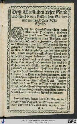 Dem Christlichen Leser Gnad und Friede, von GOtt dem Vatter, und unserm HErrn JEsu Christo.