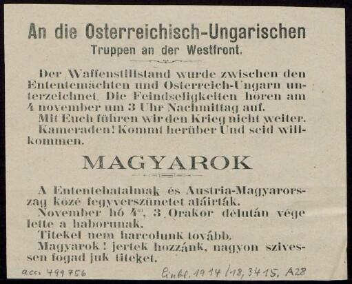 An die Österreichisch-Ungarischen Truppen an der Westfront : Der Waffenstillstand wurde zwischen den Ententemächten und Österreich-Ungarn unterzeichnet ...