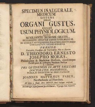 Specimen Inaugurale Medicum Sistens Ideam Organi Gustus, Ejusque Usum Physiologicum