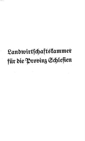 Die Landwirtschaftskammer für die Provinz Schlesien