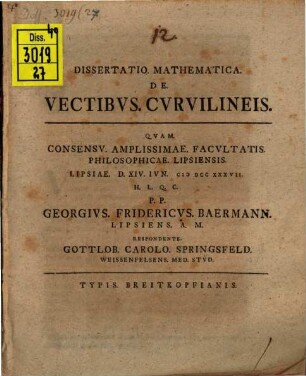 Dissertatio. Mathematica. De. Vectibvs. Cvrvilineis