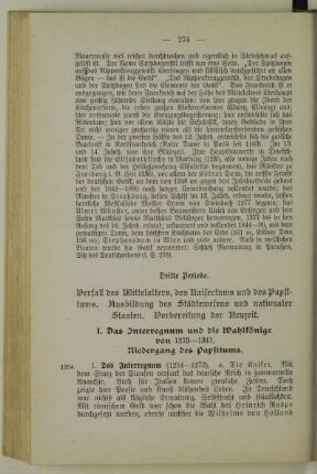 Dritte Periode, Verfall des Mittelalters, des Kaisertums und des Papsttums