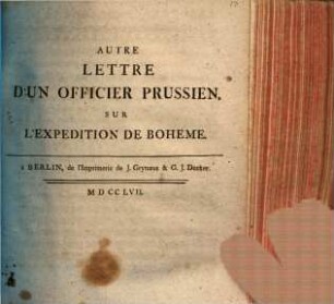 Autre Lettre D'un Officier Prussien, Sur L'expedition De Boheme