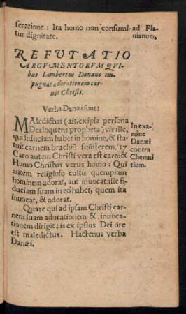 Refutatio Argumentorum Quibus Lambertum Danaeus impugnat adorationem carnis Christi.