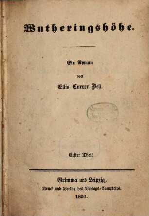 Wutheringshöhe : Ein Roman von Ellis Currer Bell, 1