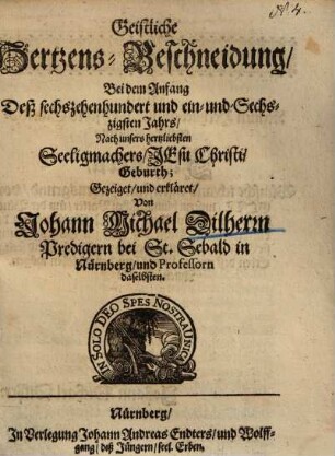 Geistliche Hertzens-Beschneidung ... : Predigt am Neujahrstag über Jerem. 4,4