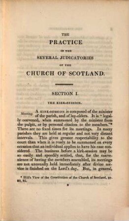 The Practice in the several Iudicatories of the Church of Scotland
