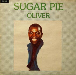 Oliver "Sugar Pie"