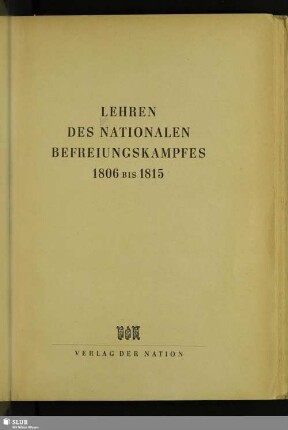 Lehren des nationalen Befreiungskampfes 1806 bis 1815