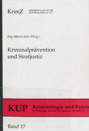 Kriminalprävention und Strafjustiz