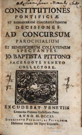 Constitutiones Pontificiae Et Romanarum Congregationum Decisiones Ad Concursum Parochialium Et Beneficiorum Collationem Spectantes