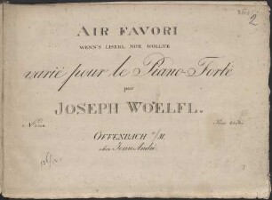AIR FAVORI WENN'S LISERL NUR WOLLTE varié pour le Piano-Forté