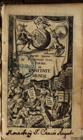 Iacobi Balde è Societate Iesv Poema De Vanitate Mvndi