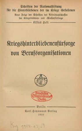 Kriegshinterbliebenenfürsorge von Berufsorganisationen