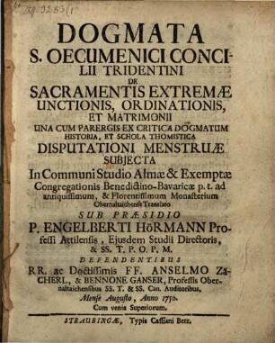 Engelberti Hörmann Dogmata S. Oecumenici Concilii Tridentini, de sacramentis extremae unctionis, ordinationis, et matrimonii
