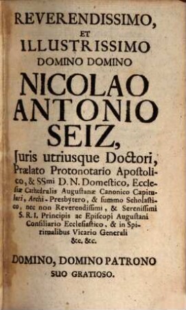 Iudicium ecclesiasticum, seu decretalium Gregorii IX. Pont. M. liber II. : methodo potissimùm practica explicatus, Et in Celebri Catholico ad S. Salvatorem Lyceo Augustano Publicae concertationi propositus