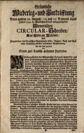 Gründliche Widerlegung und Entkräfftung deren 29. August, 16. und 17. September 1742 ausgegangenen Wienerischen Circular-Schreiben