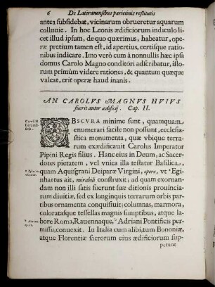 An Carolus Magnus Huius fuerit autor ædificÿ. Cap. II.