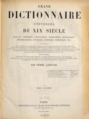 Grand dictionnaire universel du XIXe siècle : Français, historique, géographique, mythologique, bibliographique, littéraire, artistique, scientifique, etc.,etc., 12