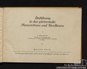 Einführung in das gärtnerische Planzeichnen und Nivellieren
