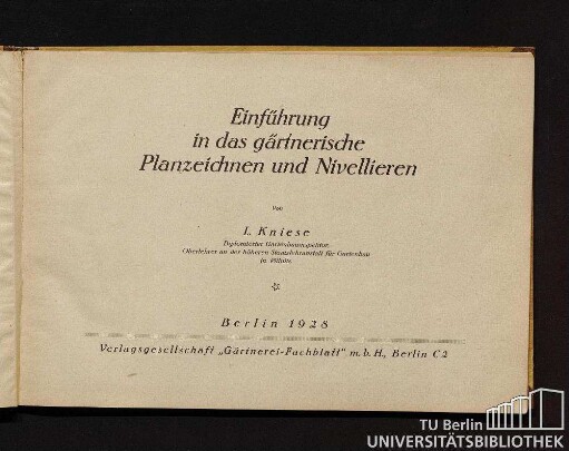 Einführung in das gärtnerische Planzeichnen und Nivellieren