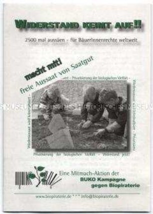 Informations- und Propagandaschrift mit Anleitungen zum Widerstand gegen " Biopiraterie", beiliegend eine Tüte "ökologisches Saatgut"