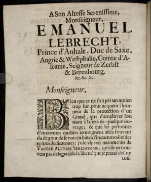 A Son Altesse Serenissime, Monseigneur, Emanuel Lebrecht, Prince d' Anhalt, Duc de Saxe, [...]