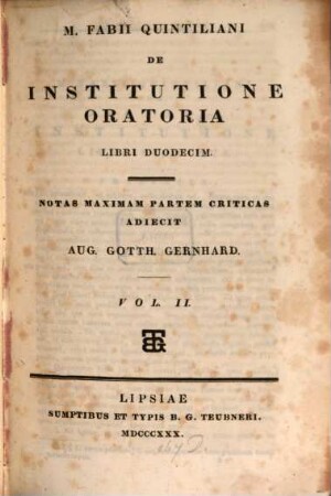 M. Fabii Quintiliani de institutione oratoria libri duodecim, 2