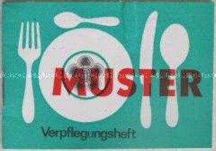 Vordruck (Muster) eines Verpflegungsheftes für die Teilnehmer der X. Weltfestspiele der Jugend und Studenten 1973 (grün)