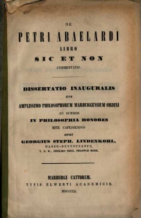 De Petri Abaelardi libro Sic et non commentatio : dissertatio inauguralis