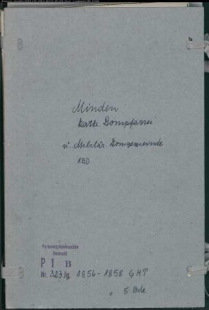 Kirchenbuchduplikat der katholischen Domgemeinde Minden, Kreis Minden (GHT 1856-1858) (Gemeinde: Katholische Domgemeinde Minden)
