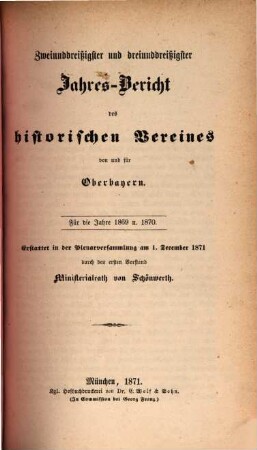 Jahresbericht des Historischen Vereins von Oberbayern. 32/33. 1869/70 (1871)