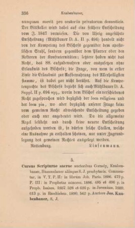 336-341 [Rezension] Cursus scripturae sacrae / Commentariorum in Vetus Testamentum / Pars 2, auctoribus R. Cornely, I. Knabenbauer, Fr. de Hummelauer ; 1.Knabenbauer, Josef, Commentarius in Librum Iob