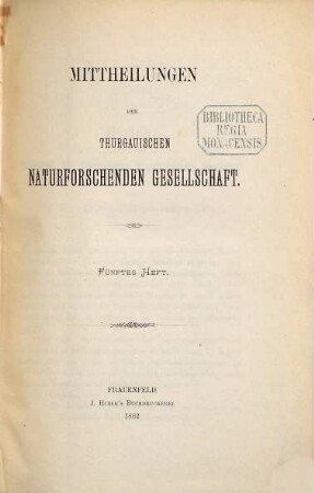 Mitteilungen der Thurgauischen Naturforschenden Gesellschaft. 5. 1882